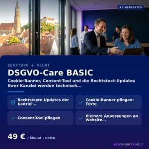 DSGVO-Care BASIC — Cookie-Banner, Consent-Tool und die Rechtstext-Updates Ihrer Kanzlei werden technisch… von Newmountains.IT aus Landshut