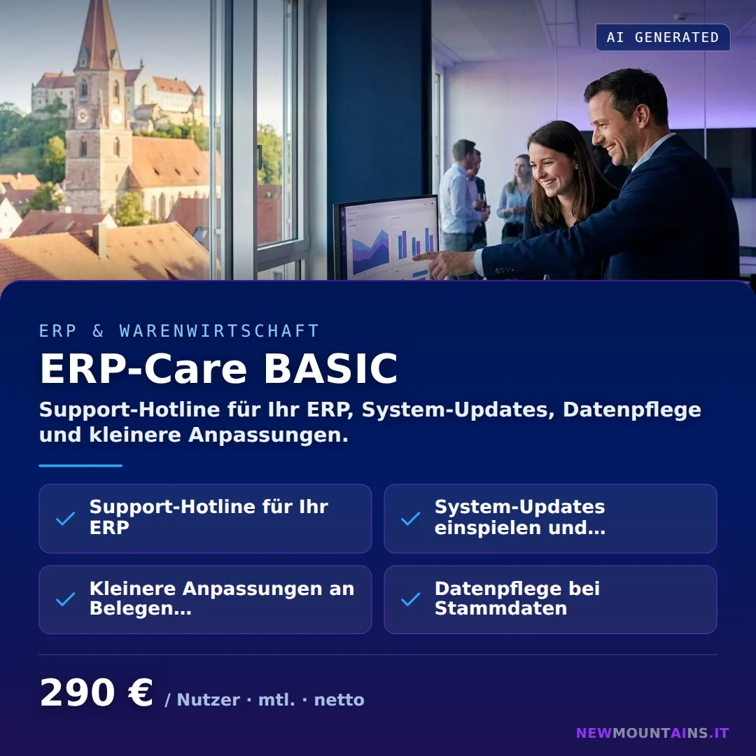 ERP-Care BASIC — Support-Hotline für Ihr ERP, System-Updates, Datenpflege und kleinere Anpassungen. von Newmountains.IT aus Landshut
