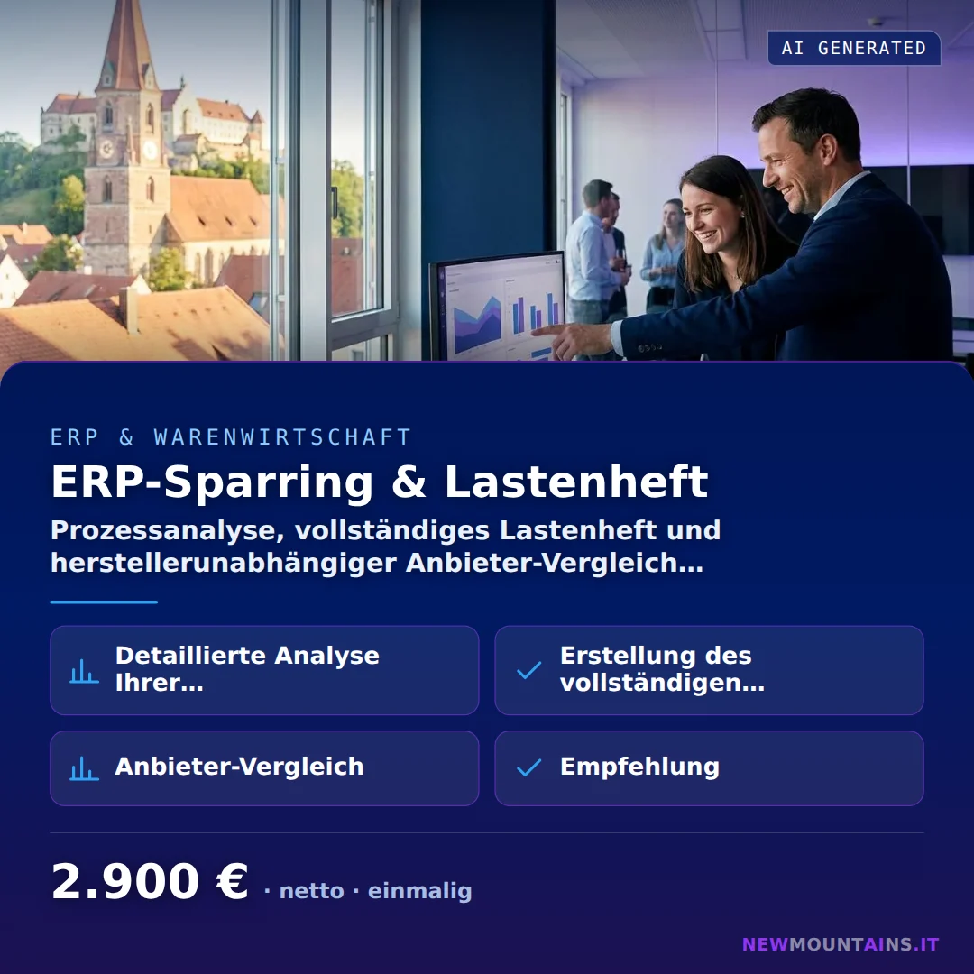ERP-Sparring & Lastenheft — Prozessanalyse, vollständiges Lastenheft und herstellerunabhängiger Anbieter-Vergleich… von Newmountains.IT aus Landshut
