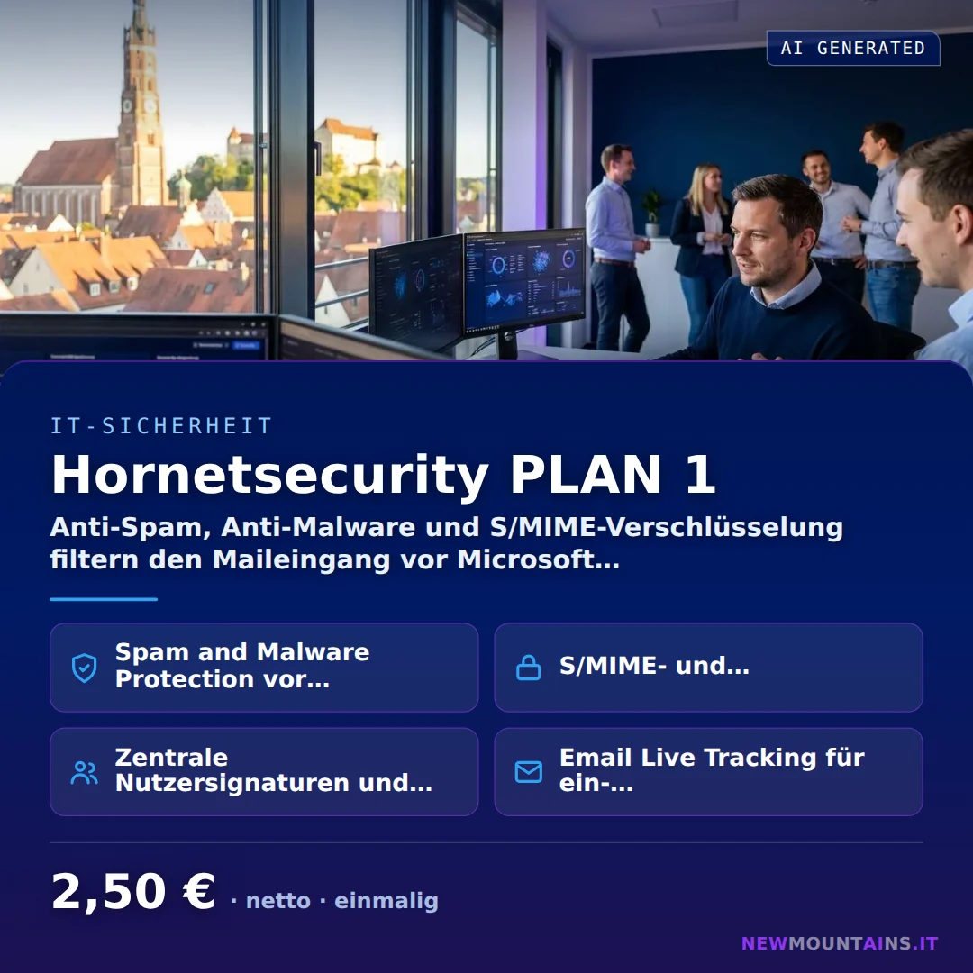 Hornetsecurity PLAN 1 — Anti-Spam, Anti-Malware und S/MIME-Verschlüsselung filtern den Maileingang vor Microsoft… von Newmountains.IT aus Landshut