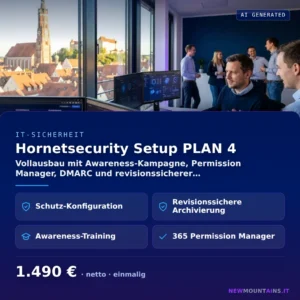 Hornetsecurity Setup PLAN 4 — Vollausbau mit Awareness-Kampagne, Permission Manager, DMARC und revisionssicherer… von Newmountains.IT aus Landshut