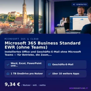 Microsoft 365 Business Standard EWR (ohne Teams) — Installiertes Office und Geschäfts-E-Mail ohne Microsoft Teams — für Betriebe, die Zoom,… von Newmountains.IT aus Landshut