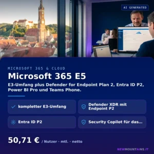 Microsoft 365 E5 — E3-Umfang plus Defender for Endpoint Plan 2, Entra ID P2, Power BI Pro und Teams Phone. von Newmountains.IT aus Landshut