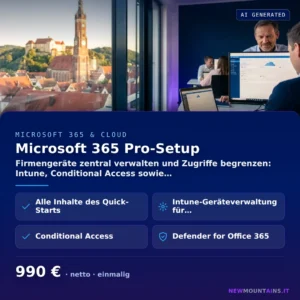 Microsoft 365 Pro-Setup — Firmengeräte zentral verwalten und Zugriffe begrenzen: Intune, Conditional Access sowie… von Newmountains.IT aus Landshut