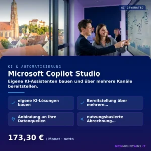 Microsoft Copilot Studio — Eigene KI-Assistenten bauen und über mehrere Kanäle bereitstellen. von Newmountains.IT aus Landshut