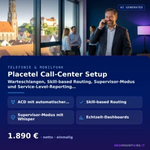 Placetel Call-Center Setup — Warteschlangen, Skill-based Routing, Supervisor-Modus und Service-Level-Reporting… von Newmountains.IT aus Landshut