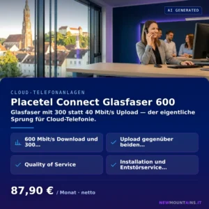 Placetel Connect Glasfaser 600 — Glasfaser mit 300 statt 40 Mbit/s Upload — der eigentliche Sprung für Cloud-Telefonie. von Newmountains.IT aus Landshut