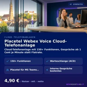 Placetel Webex Voice Cloud-Telefonanlage — Cloud-Telefonanlage mit 150+ Funktionen, Gespräche ab 1 Cent je Minute statt Flatrate. von Newmountains.IT aus Landshut