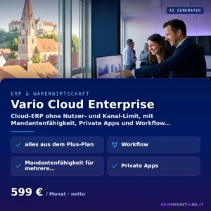 Vario Cloud Enterprise — Cloud-ERP ohne Nutzer- und Kanal-Limit, mit Mandantenfähigkeit, Private Apps und Workflow… von Newmountains.IT aus Landshut