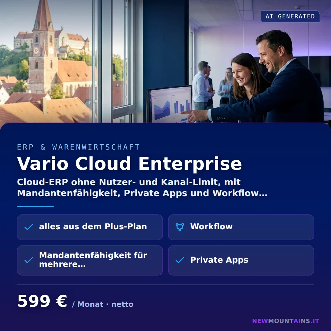 Vario Cloud Enterprise — Cloud-ERP ohne Nutzer- und Kanal-Limit, mit Mandantenfähigkeit, Private Apps und Workflow… von Newmountains.IT aus Landshut