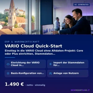 VARIO Cloud Quick-Start — Einstieg in die VARIO Cloud ohne Altdaten-Projekt: Core oder Plus einrichten, Stammdaten… von Newmountains.IT aus Landshut