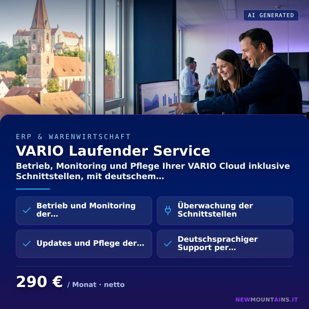 VARIO Laufender Service — Betrieb, Monitoring und Pflege Ihrer VARIO Cloud inklusive Schnittstellen, mit deutschem… von Newmountains.IT aus Landshut