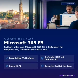 Microsoft 365 E5 – Enthält: alles aus Microsoft 365 E3 + Defender for Endpoint P2, Defender for Office 365 | Newmountains.IT aus Landshut