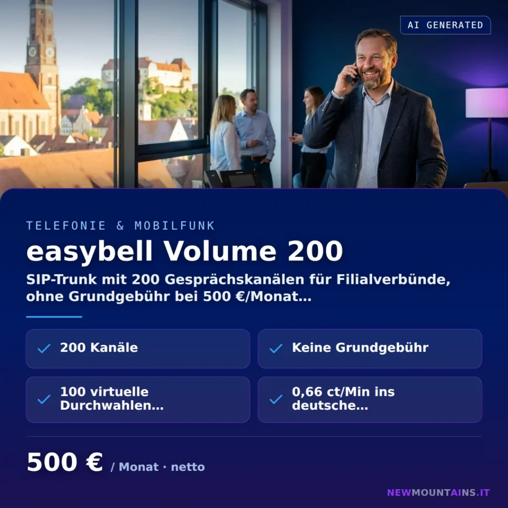 easybell Volume 200 — SIP-Trunk mit 200 Gesprächskanälen für Filialverbünde, ohne Grundgebühr bei 500 €/Monat… von Newmountains.IT aus Landshut