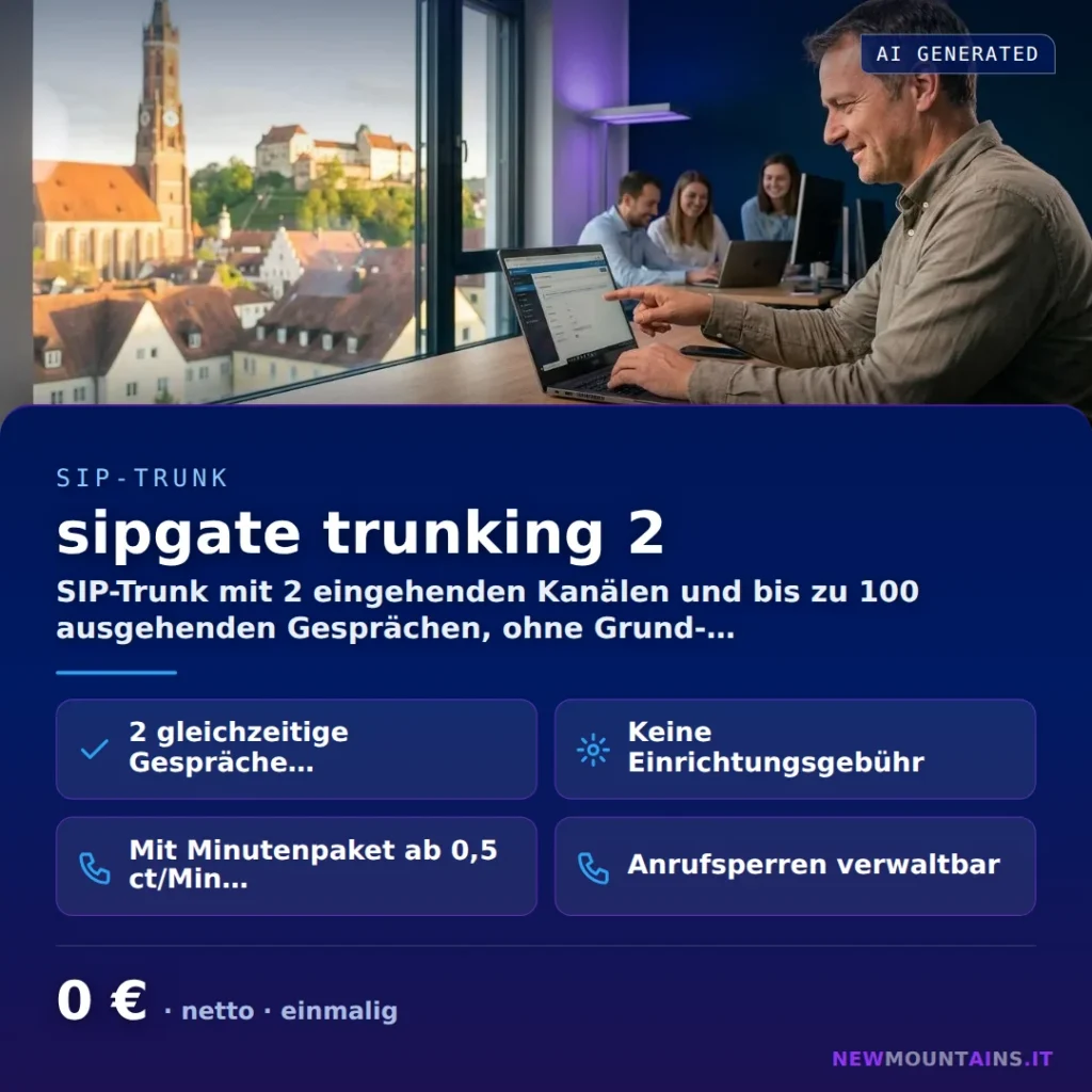 sipgate trunking 2 — SIP-Trunk mit 2 eingehenden Kanälen und bis zu 100 ausgehenden Gesprächen, ohne Grund-… von Newmountains.IT aus Landshut