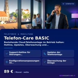 Telefon-Care BASIC — Bestehende Cloud-Telefonanlage im Betrieb halten: Hotline, Updates, Überwachung und… von Newmountains.IT aus Landshut